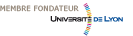 Membre Fondateur - Université de Lyon